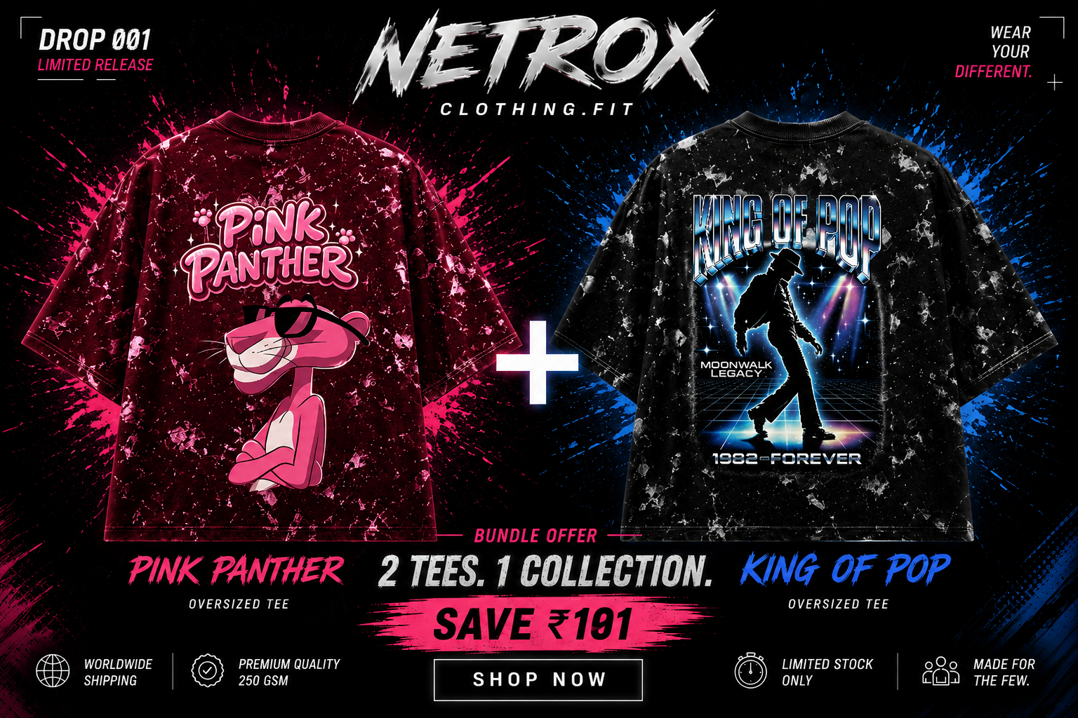 Two oversized tees with 'Pink Panther' and 'King of Pop' designs on a dark background, featuring Netrox Clothing branding.